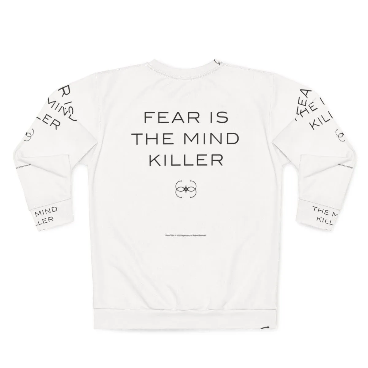 "Fear Is The Mind Killer" Dune Inspired Sweatshirt