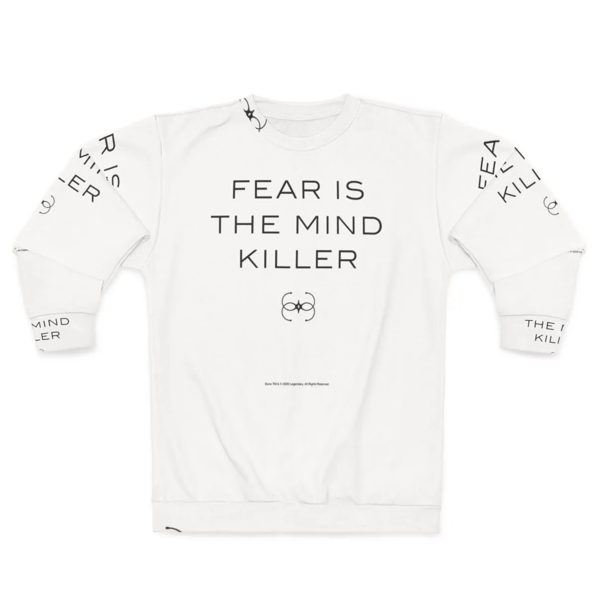 "Fear Is The Mind Killer" Dune Inspired Sweatshirt