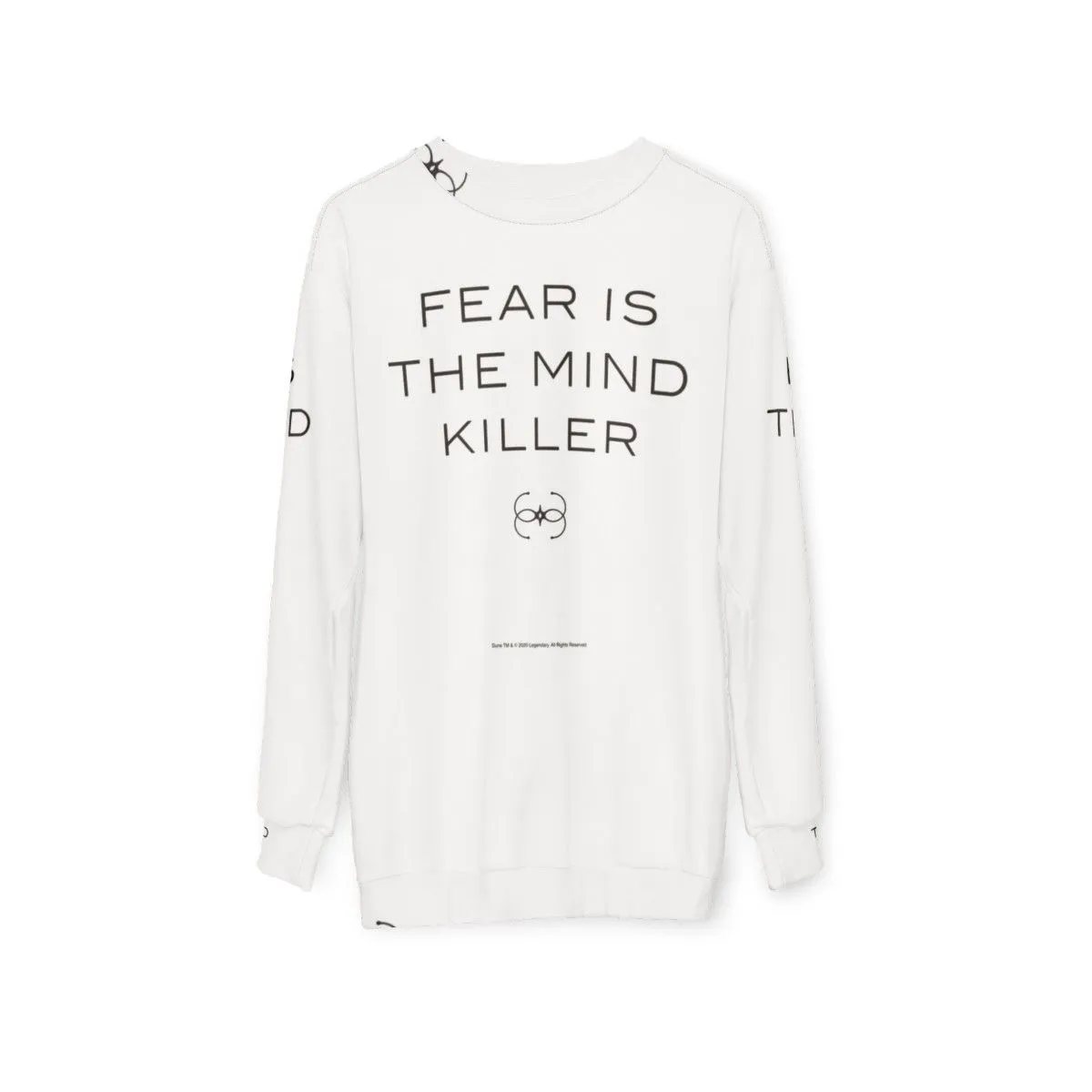 "Fear Is The Mind Killer" Dune Inspired Sweatshirt